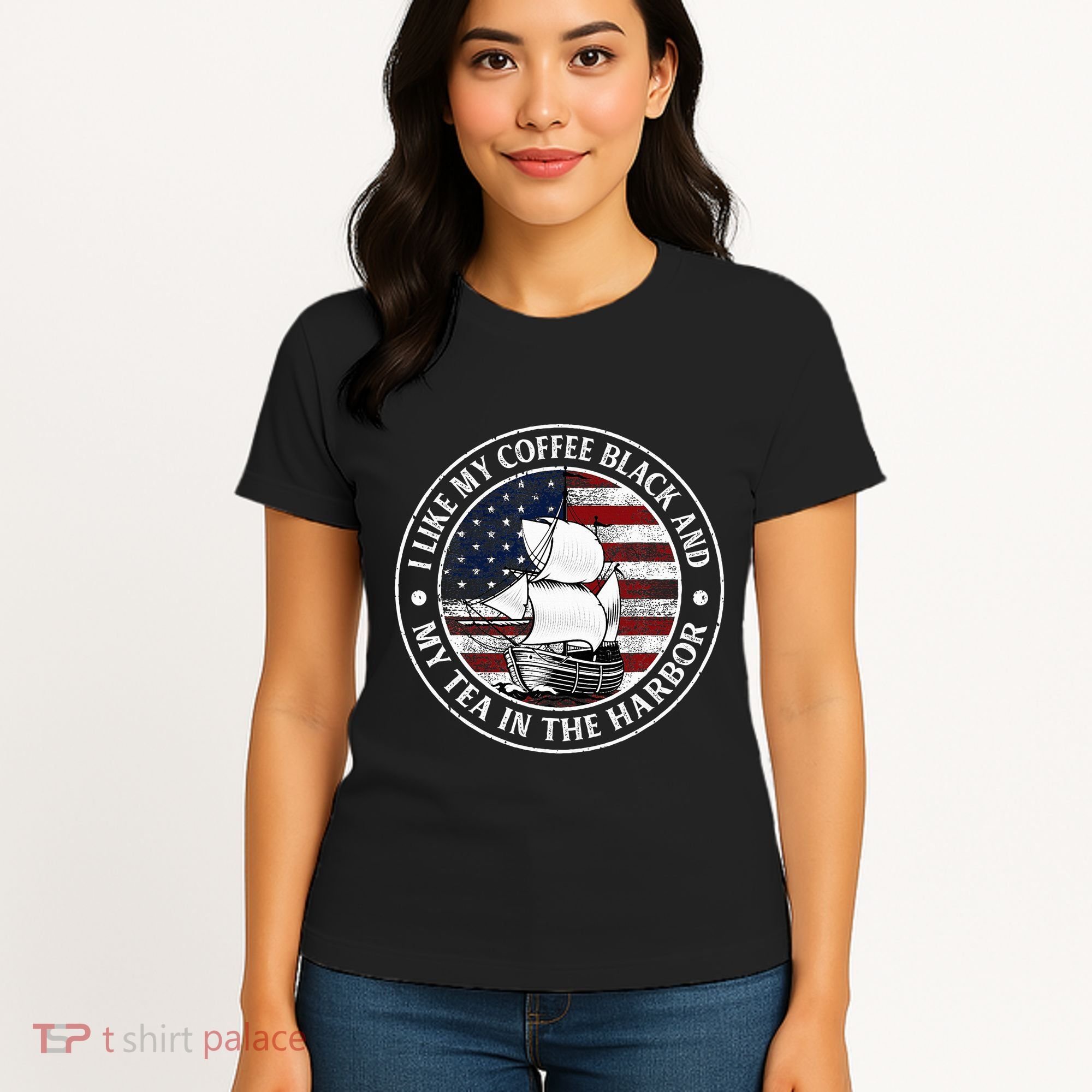 I Like My Coffee Black And My Tea In The Harbor Us History Women's T-Shirt