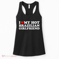 I Love My Hot Brazilian Girlfriend Women's Tank Top thumb 0