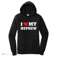 I Love My Nephew Favorite Family Member Valentines Nevvy Cute Gift Women's Hoodie thumb 0