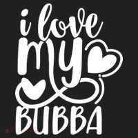 I Love My Bubba Gift For Dad Fathers Day Women's Sweatshirt thumb 2