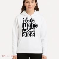 I Love My Bubba Gift For Dad Fathers Day Hoodie thumb 5