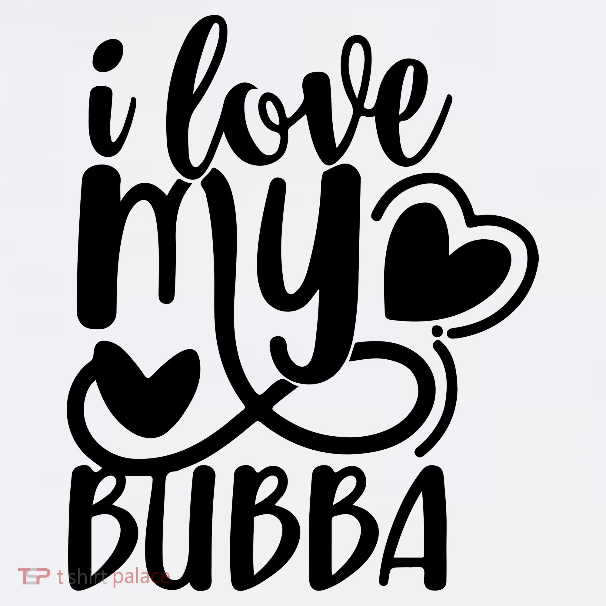 I Love My Bubba Gift For Dad Fathers Day Long Sleeve Shirt