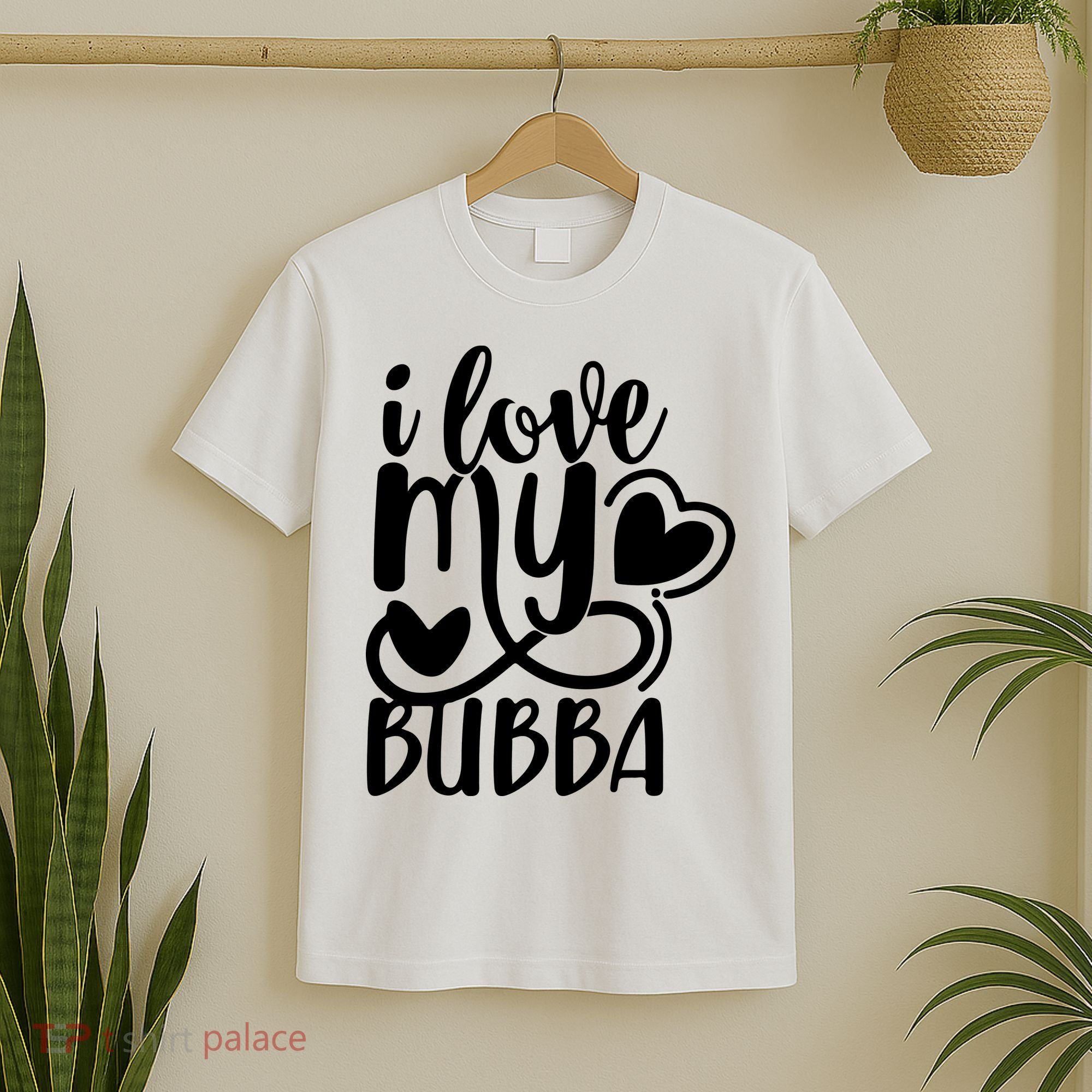 I Love My Bubba Gift For Dad Fathers Day T-Shirt