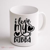 I Love My Bubba Gift For Dad Fathers Day Coffee Mug thumb 1
