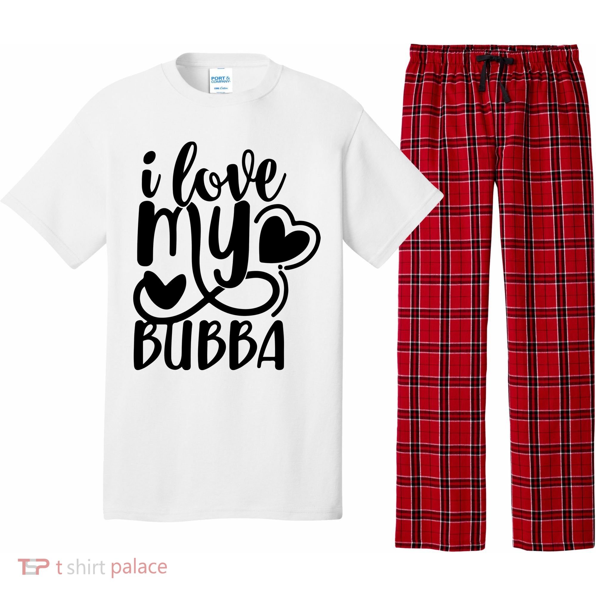 I Love My Bubba Gift For Dad Fathers Day Pajama Set