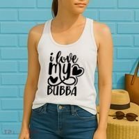 I Love My Bubba Gift For Dad Fathers Day Women's Tank Top thumb 2