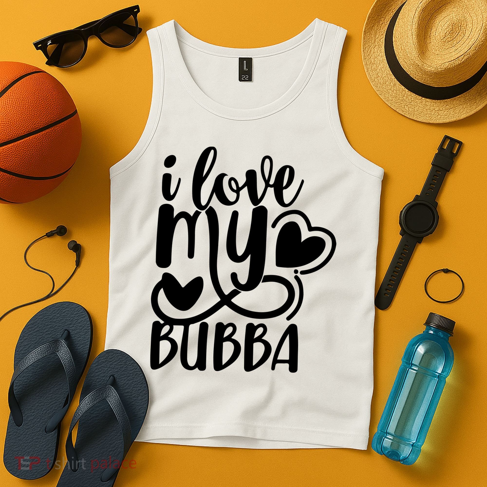 I Love My Bubba Gift For Dad Fathers Day Tank Top
