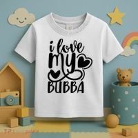 I Love My Bubba Gift For Dad Fathers Day Toddler T-Shirt thumb 3