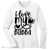 I Love My Bubba Gift For Dad Fathers Day Women's Long Sleeve Shirt thumb 0