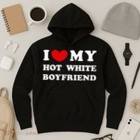I Love My Hot White Boyfriend Hoodie thumb 3