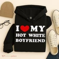 I Love My Hot White Boyfriend Hoodie thumb 4