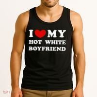 I Love My Hot White Boyfriend Tank Top thumb 3
