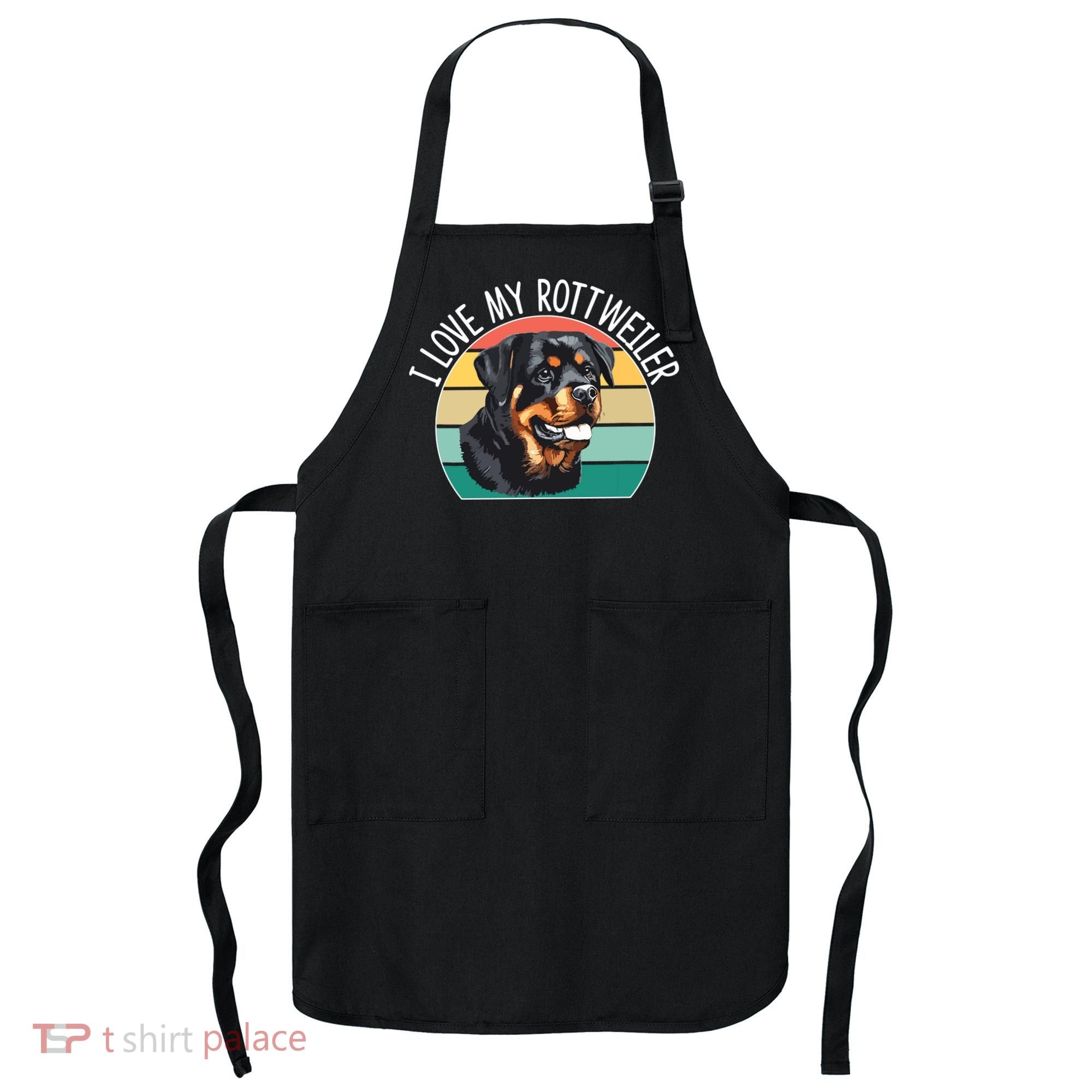 I Love My Rottweiler Apron