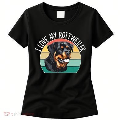 I Love My Rottweiler Women's T-Shirt