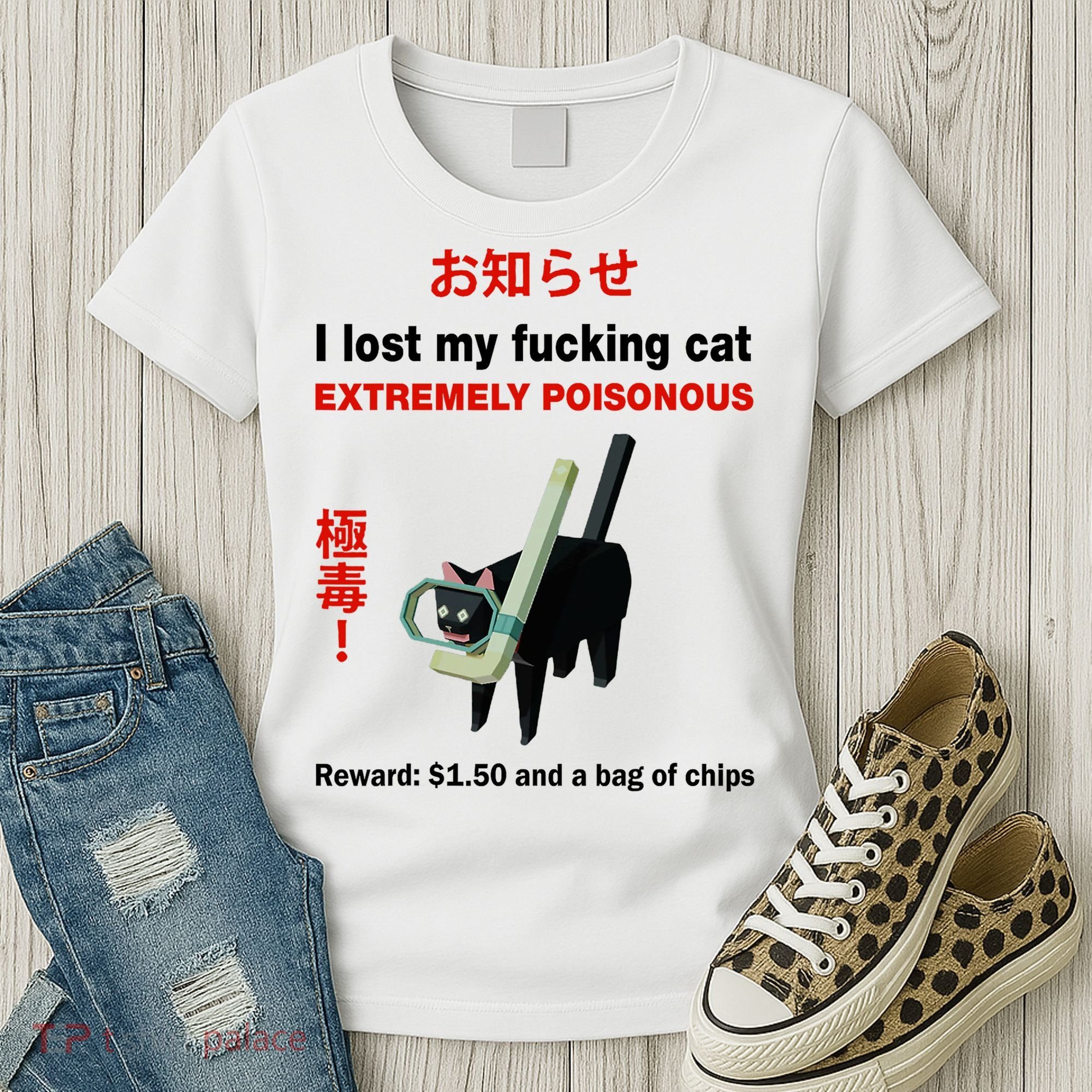I Lost My Fucking Cat Extremely Poisonous Women's T-Shirt