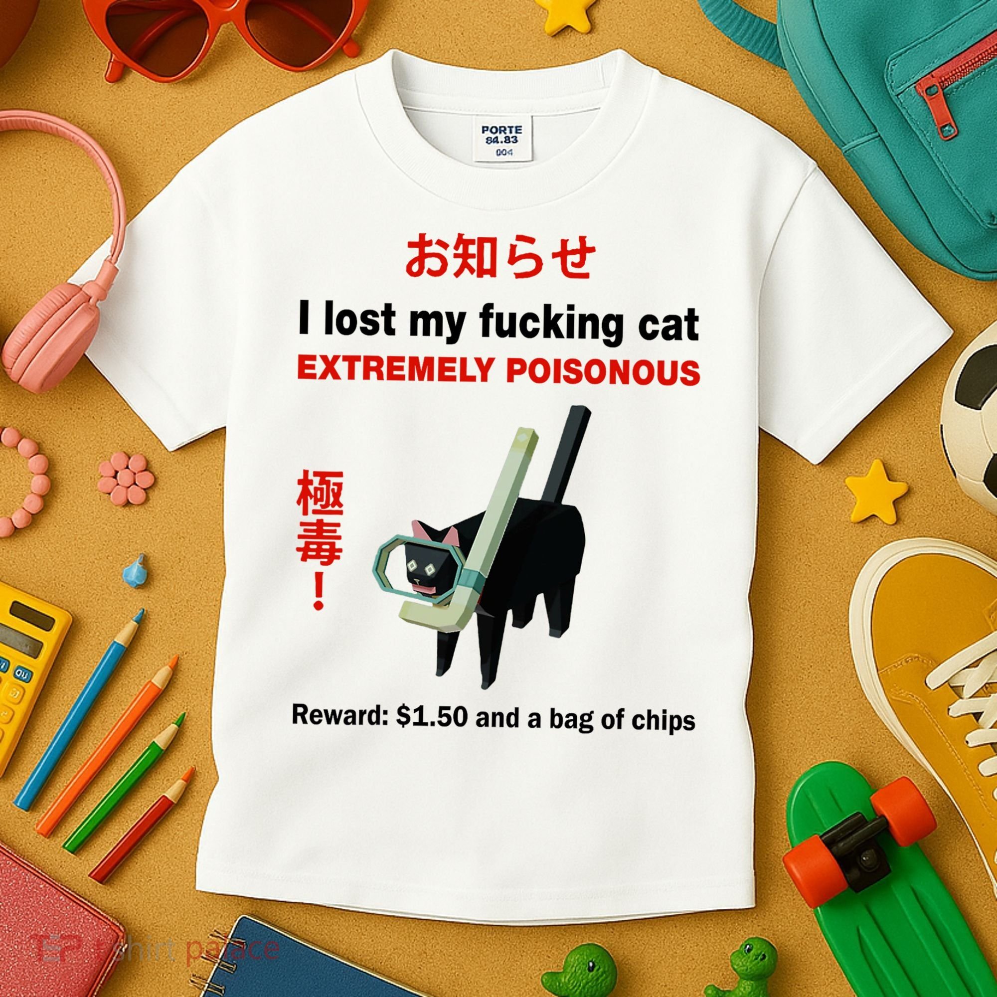 I Lost My Fucking Cat Extremely Poisonous Kids T-Shirt