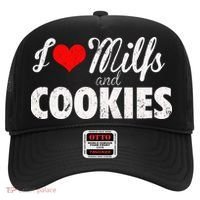 I Love Milfs And Cookies Gift Funny Cougar Lover Joke Gift Hat thumb 0