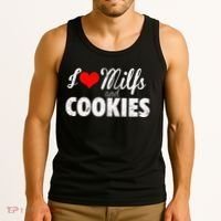 I Love Milfs And Cookies Gift Funny Cougar Lover Joke Gift Tank Top thumb 3