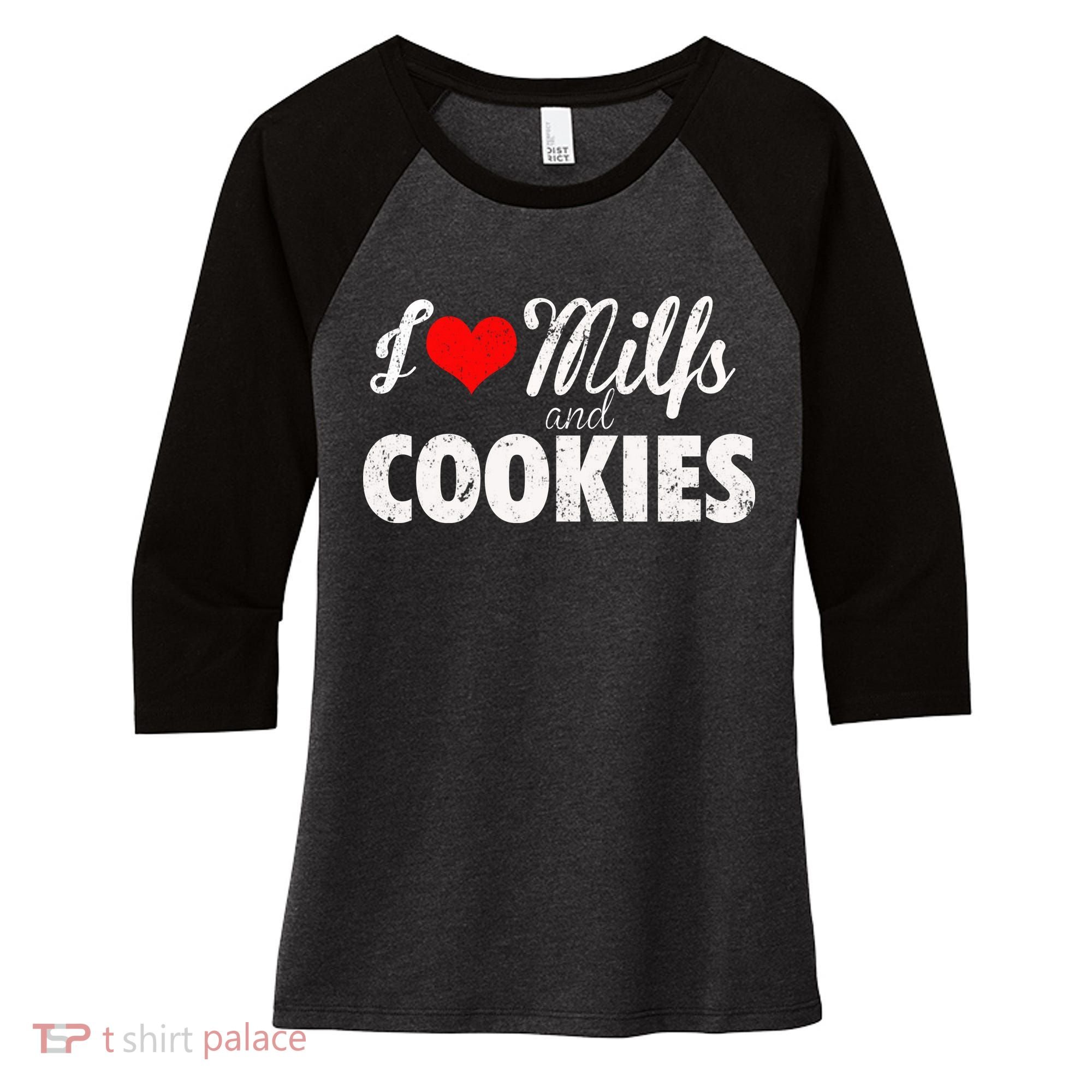 I Love Milfs And Cookies Gift Funny Cougar Lover Joke Gift Women's Tri-Blend 3/4-Sleeve Raglan Shirt