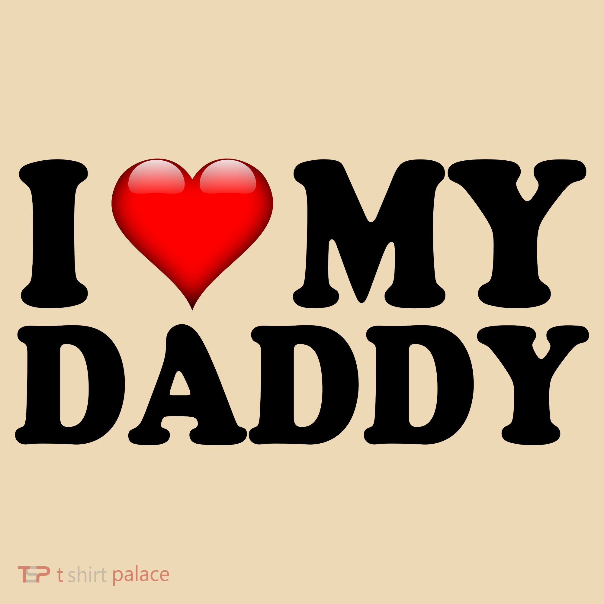 I Love My Daddy Tote Bag