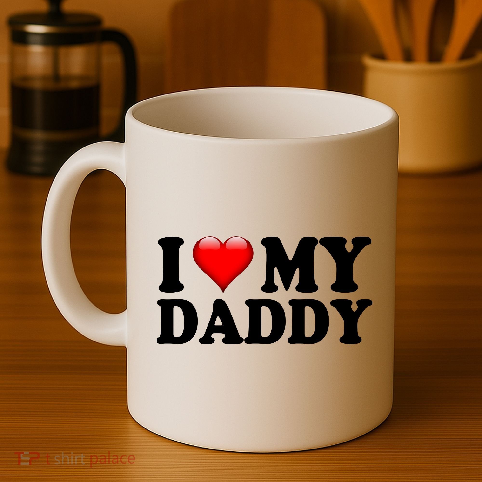 I Love My Daddy Coffee Mug