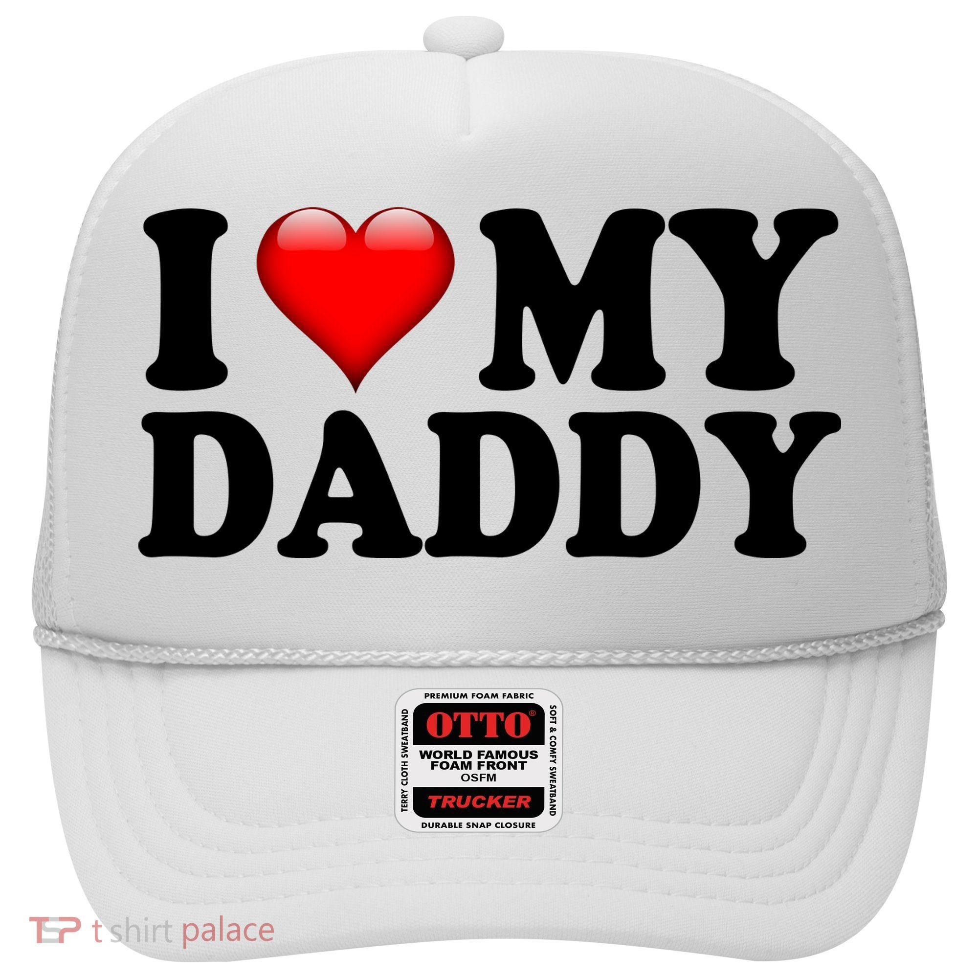 I Love My Daddy Hat