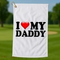 I Love My Daddy Golf Towel thumb 1