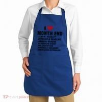 I Love Month End Funny Accountants Quotes Birthday Funny Gift Cool Gift Apron thumb 2