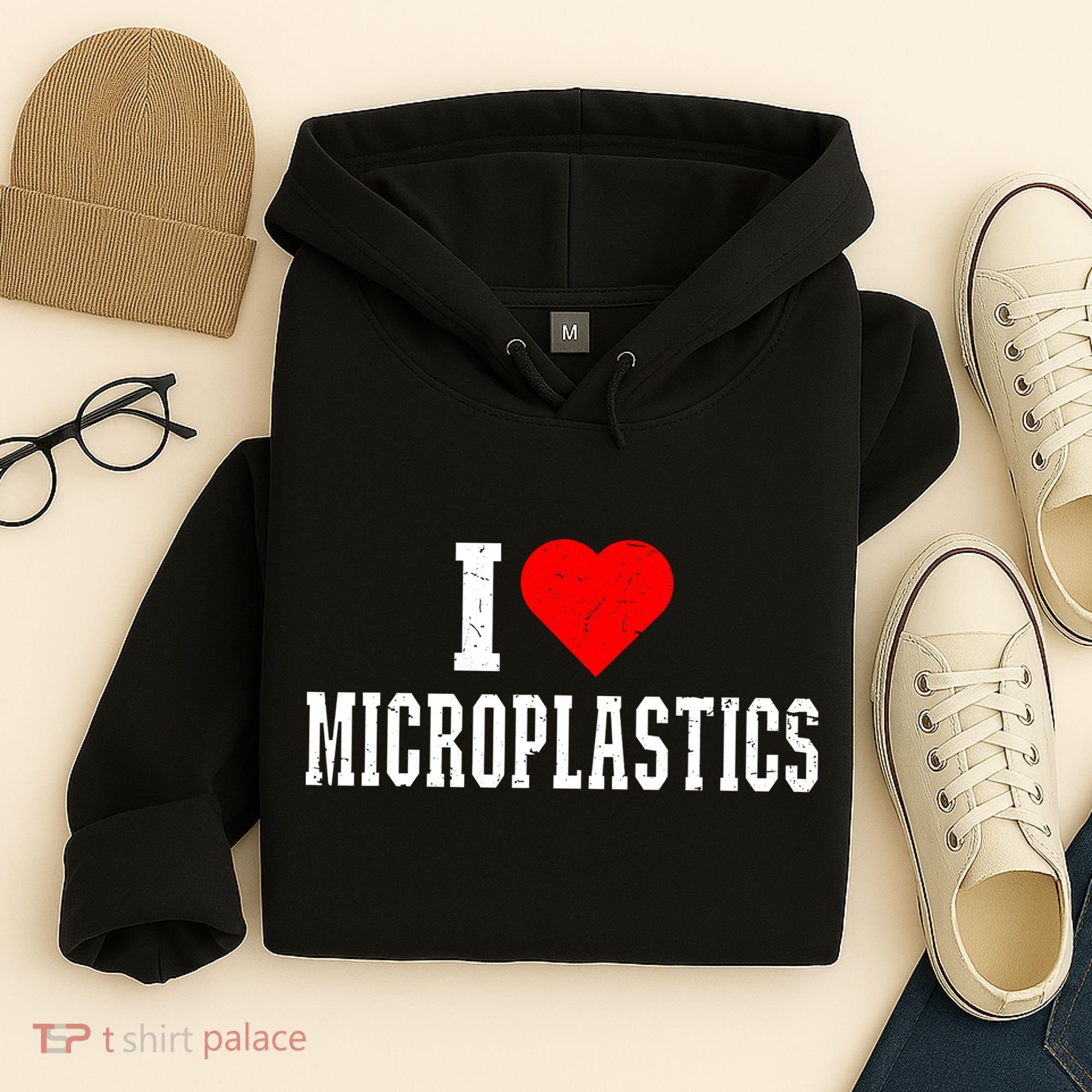 I Love Microplastics Dank Meme Funny Viral Quote Trendy Hoodie