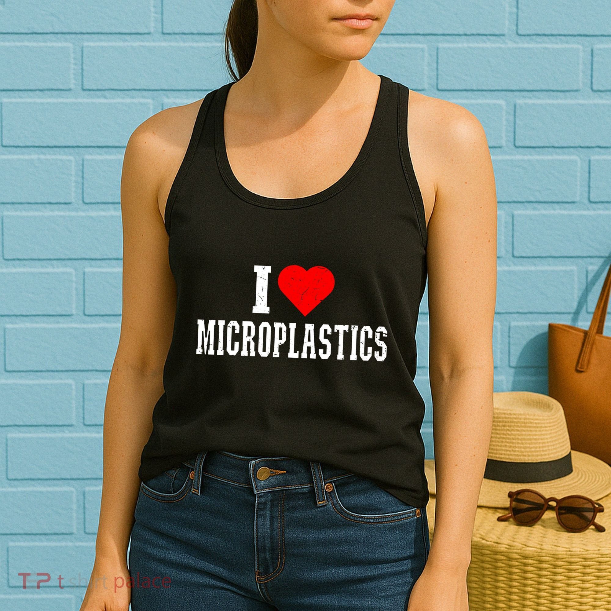 I Love Microplastics Dank Meme Funny Viral Quote Trendy Women's Tank Top