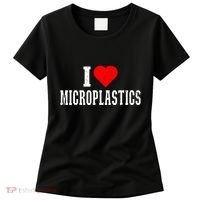 I Love Microplastics Dank Meme Funny Viral Quote Trendy Women's T-Shirt thumb 0