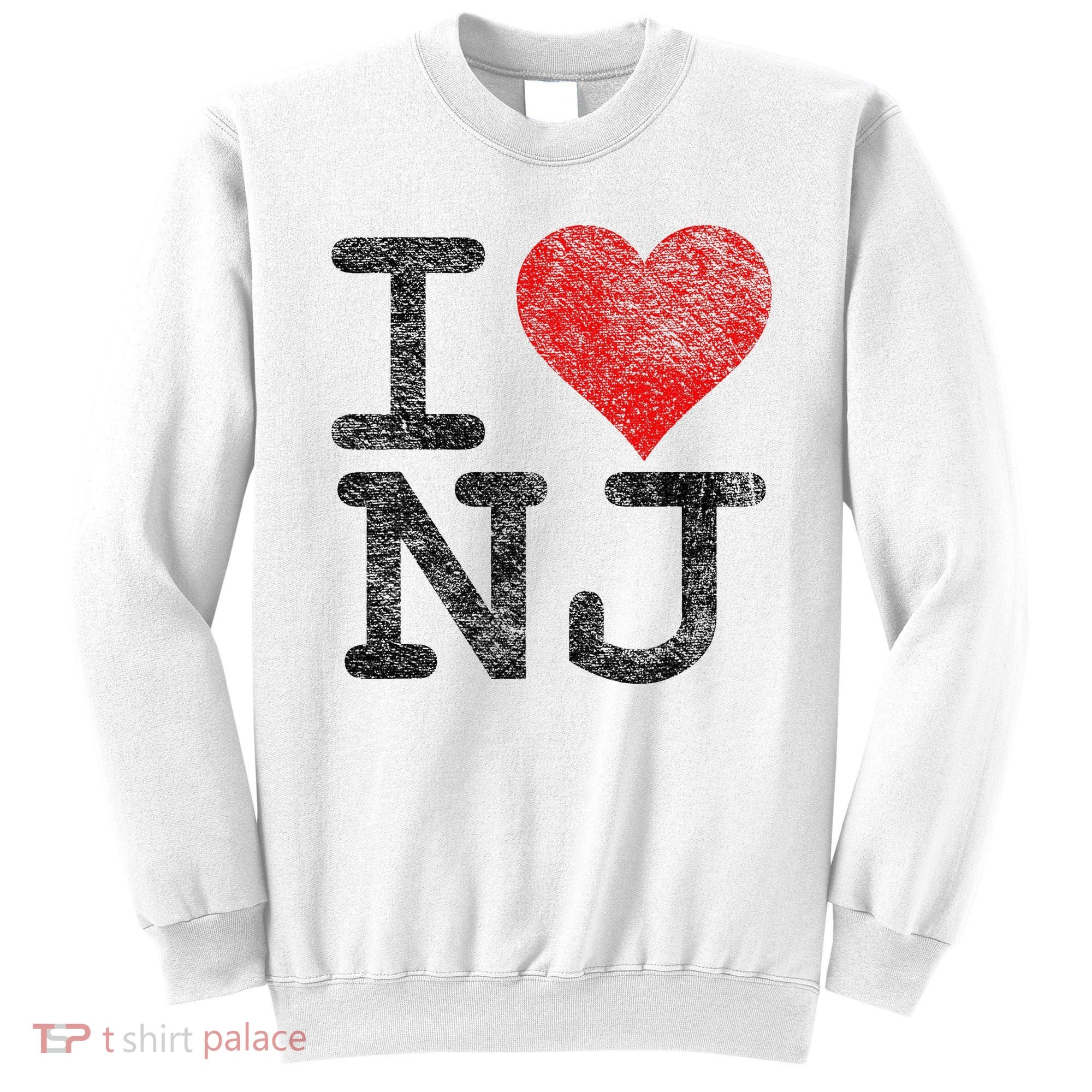 I Love New Jersey I Heart Nj Sweatshirt