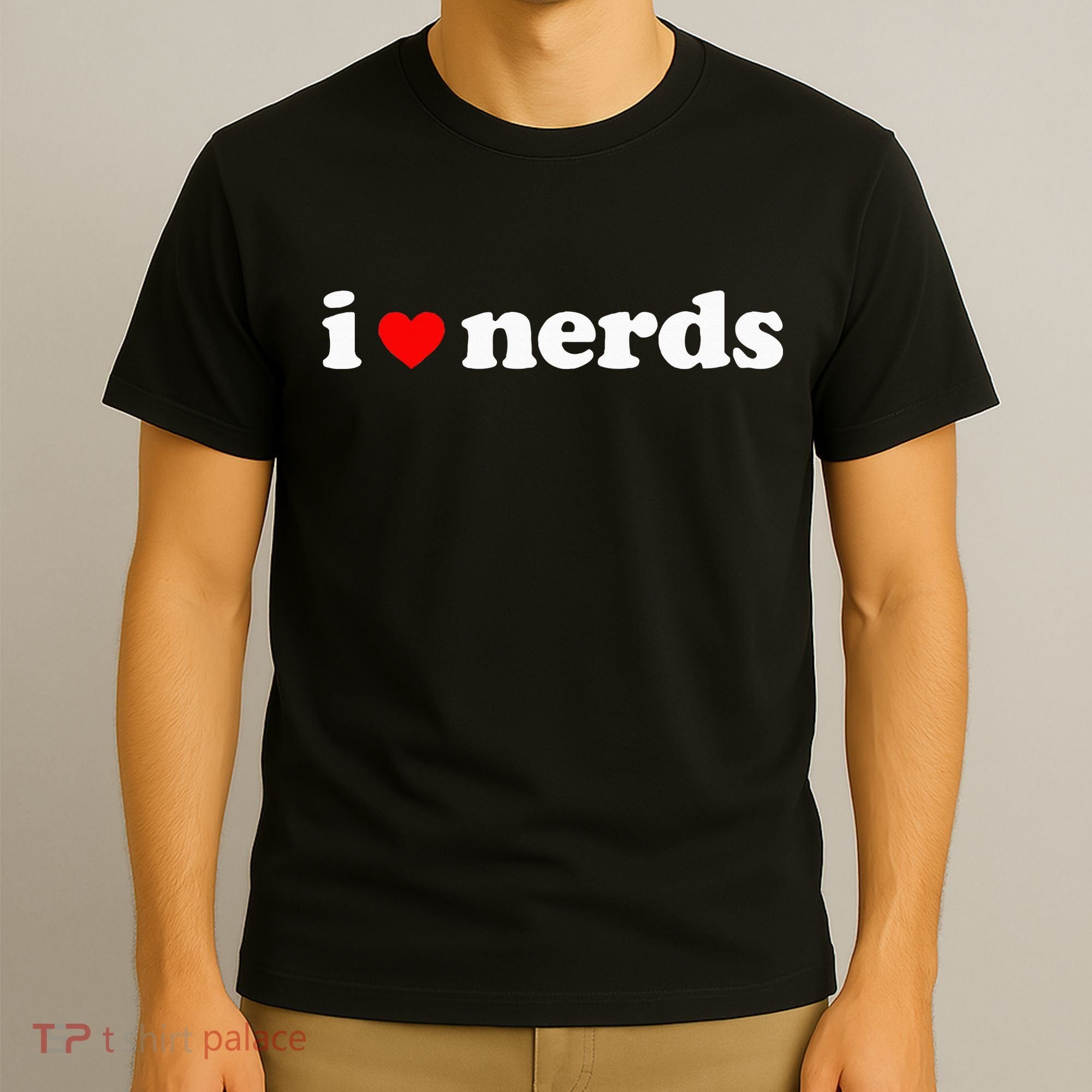 I Love Nerds T-Shirt