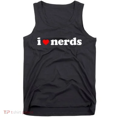 I Love Nerds Tank Top