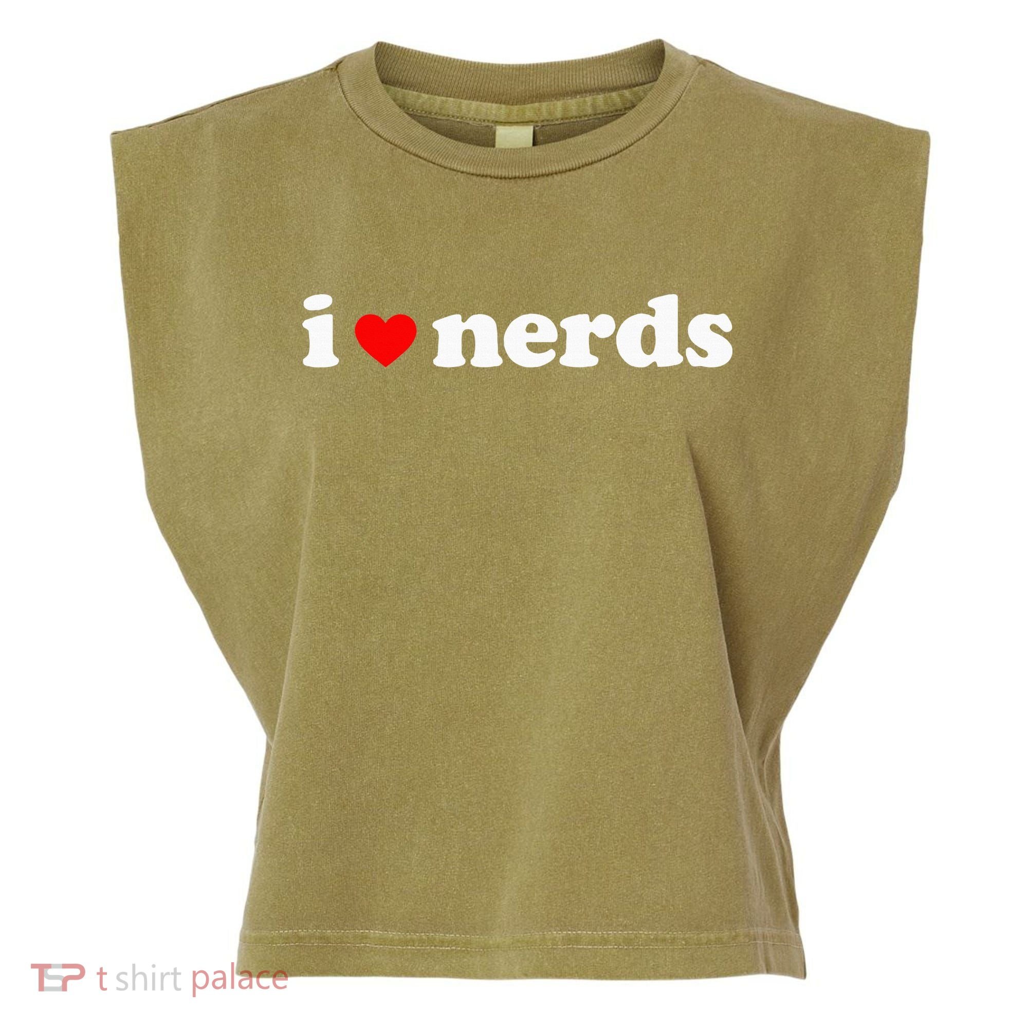 I Love Nerds Garment-Dyed Women's Muscle Tee