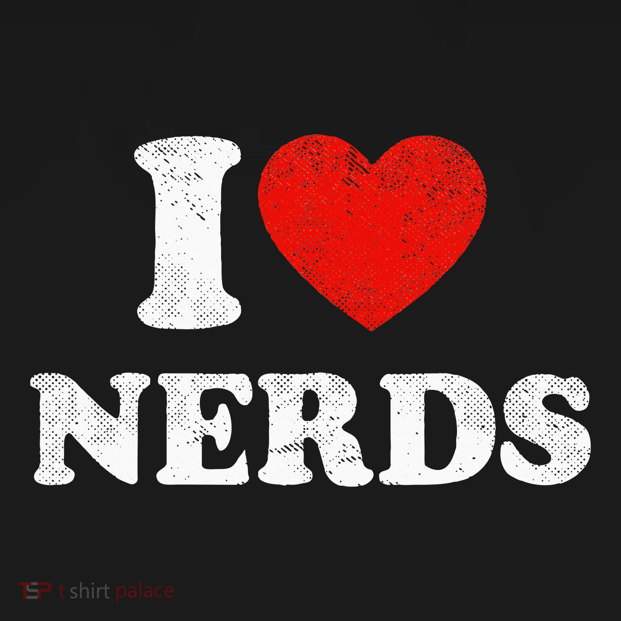 I Love Nerds Outfit Distressed I Heart Nerds T-Shirt