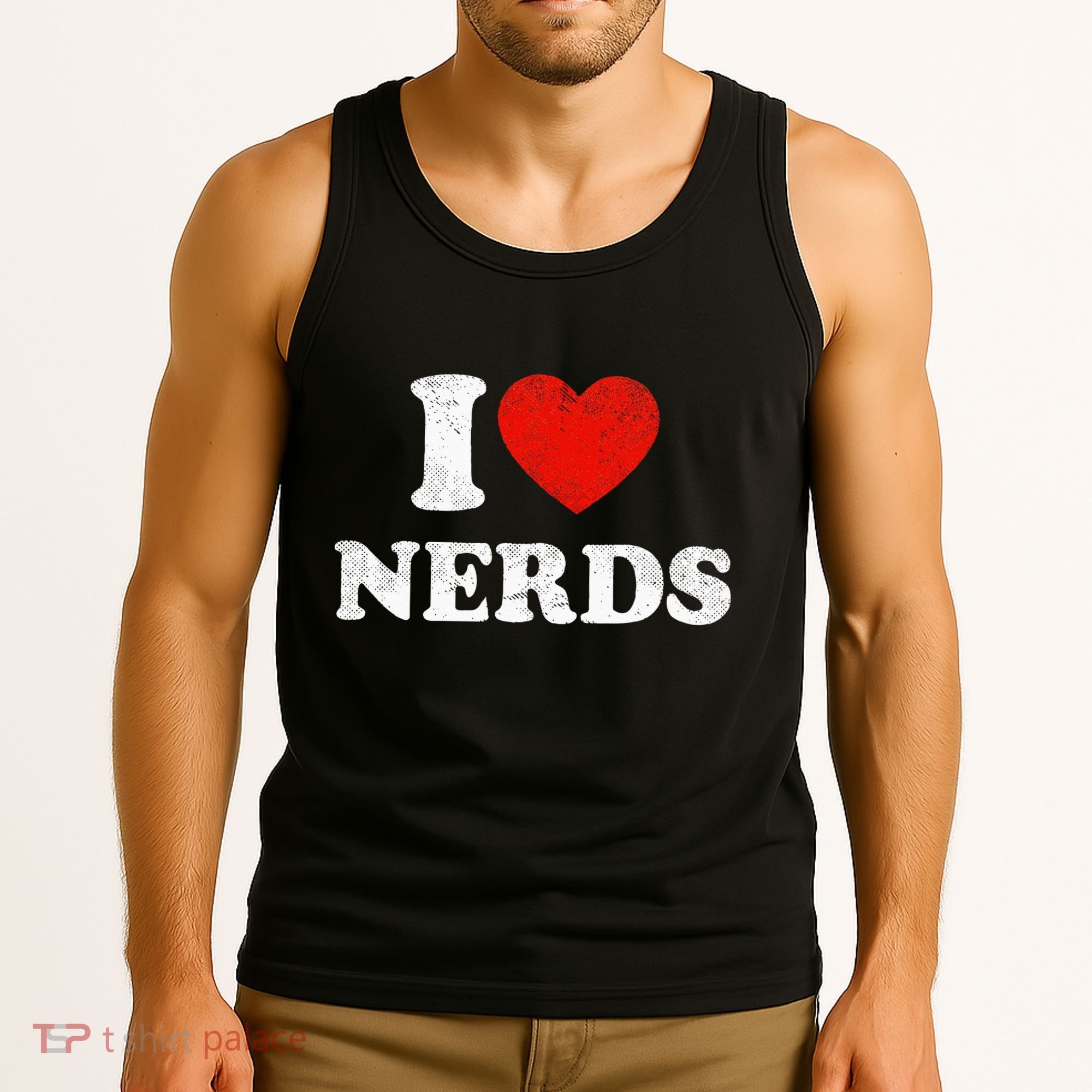 I Love Nerds Outfit Distressed I Heart Nerds Tank Top