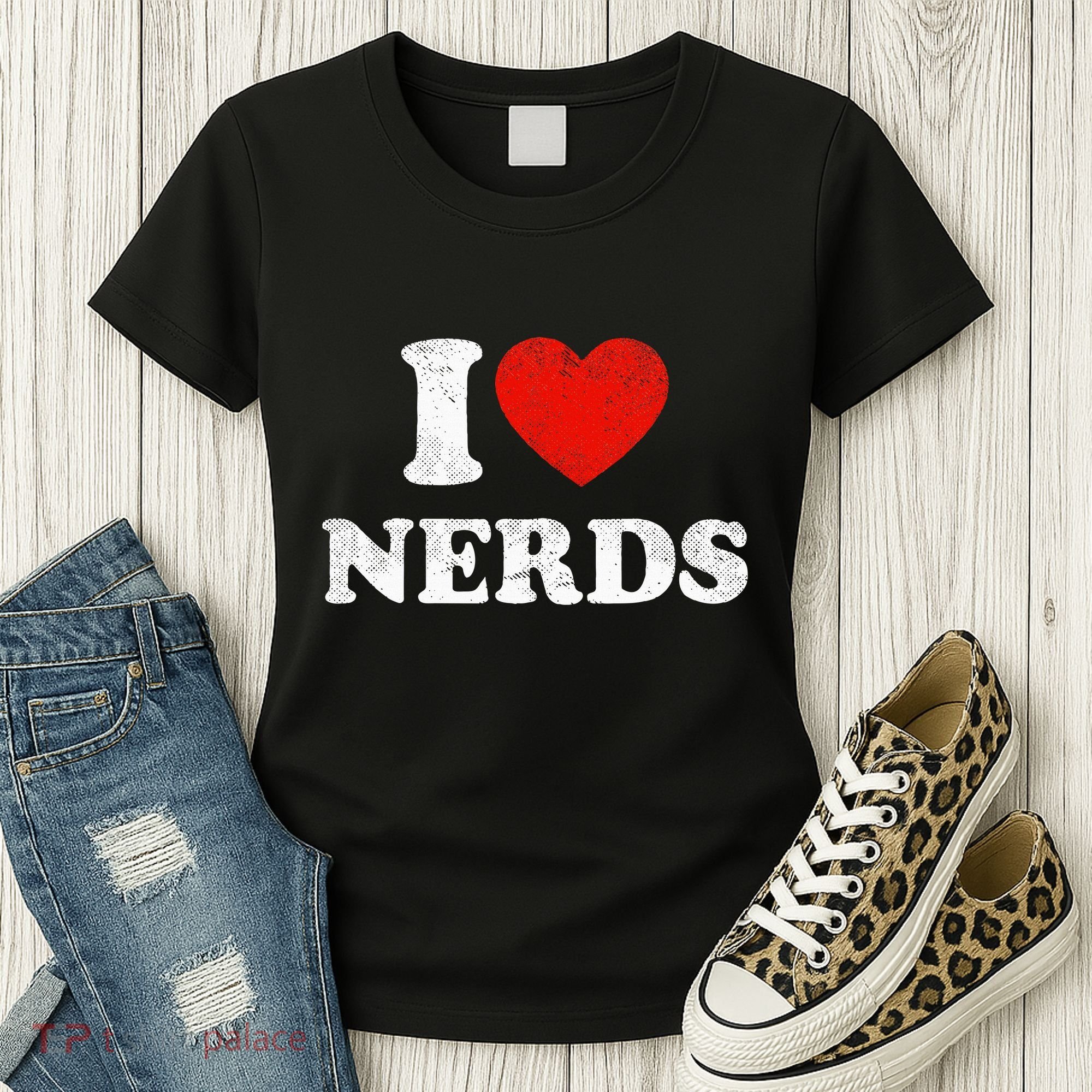 I Love Nerds Outfit Distressed I Heart Nerds Women's T-Shirt
