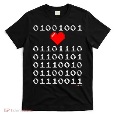 I Love Nerds I Heart Nerds In Binary Code For Geeks T-Shirt