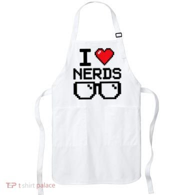 I Love Nerds For Science Or Book Lovers And Knowledge Geeks Apron