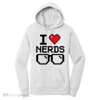 I Love Nerds For Science Or Book Lovers And Knowledge Geeks Women's Hoodie thumb 0