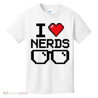 I Love Nerds For Science Or Book Lovers And Knowledge Geeks Kids T-Shirt
