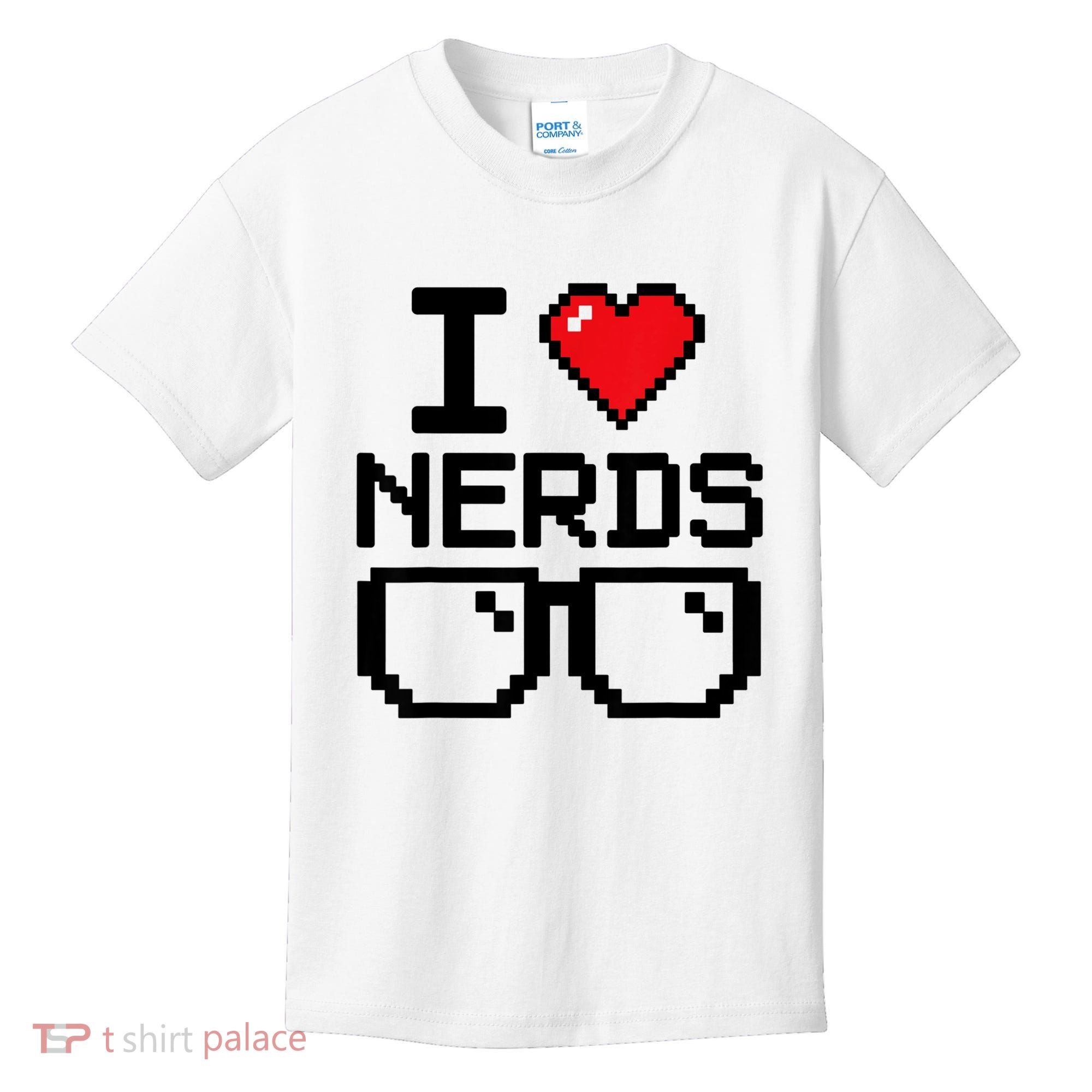 I Love Nerds For Science Or Book Lovers And Knowledge Geeks Kids T-Shirt