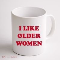 I Like Older Women Coffee Mug thumb 1