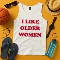 I Like Older Women Tank Top thumb 4