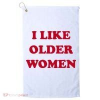 I Like Older Women Golf Towel thumb 0