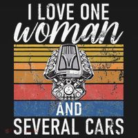I Love One Woman And Several Cars Muscle Car Women's Hoodie thumb 2