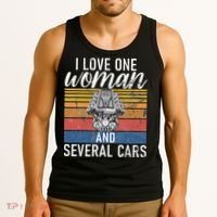 I Love One Woman And Several Cars Muscle Car Tank Top thumb 3
