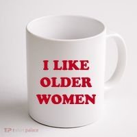 I Like Older Women Coffee Mug thumb 1