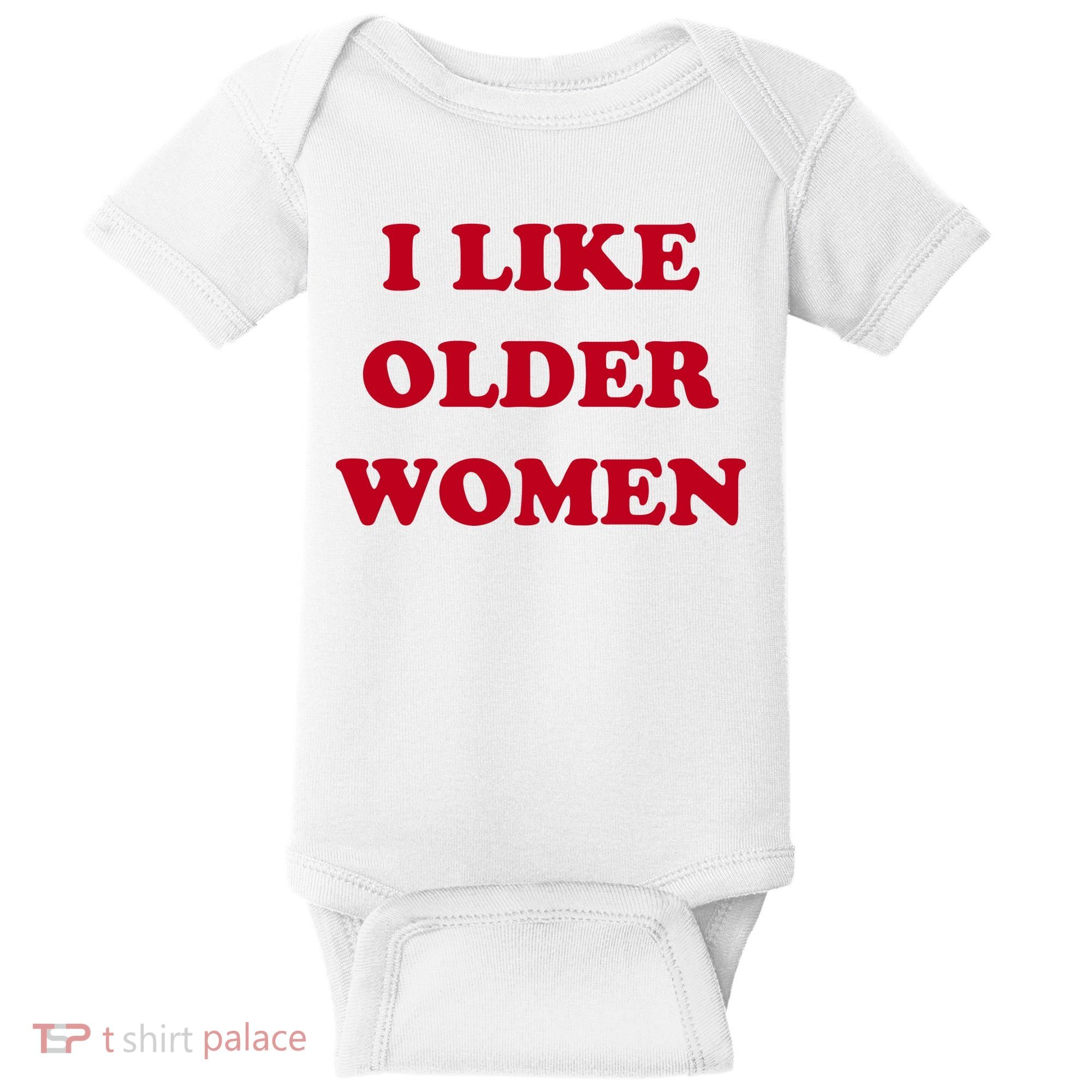 I Like Older Women Baby Bodysuit